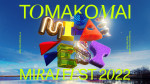 TOMAKOMAI MIRAI FEST 2022